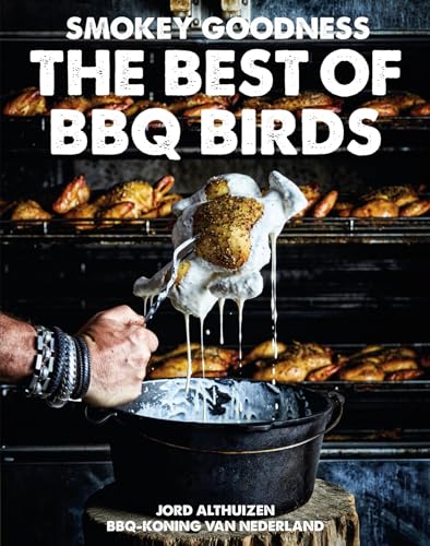 The best of BBQ birds (Smokey goodness)
