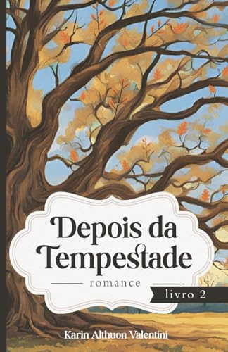 Depois da Tempestade von Independently published