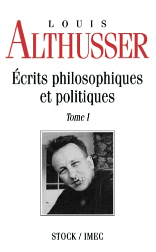 Ecrits philosophiques et politiques Tome 1 Ecrits philosophiques et politiques Tome 1 von STOCK