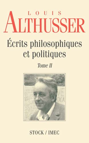 Ecrits philosophiques et politiques Tome 2