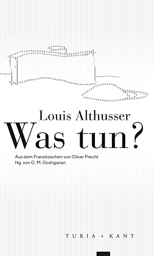 Was tun? (Neue Subjektile) von Turia + Kant, Verlag
