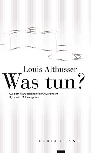 Was tun? (Neue Subjektile) von Turia + Kant, Verlag