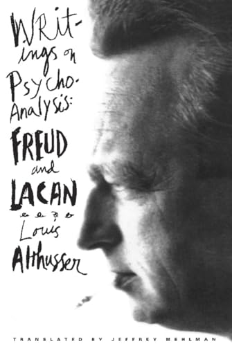 Writings on Psychoanalysis: Freud and Lacan (European Perspectives)(Paper)