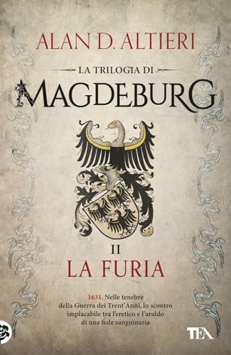La furia. Magdeburg (I Grandi TEA) von TEA