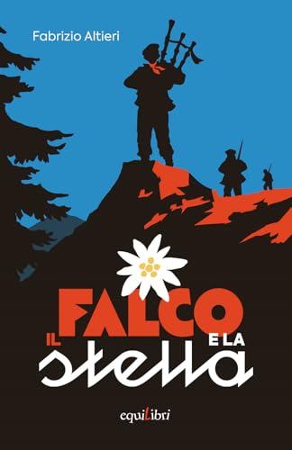 Il falco e la stella (Max storie selvagge) von Equilibri Editrice