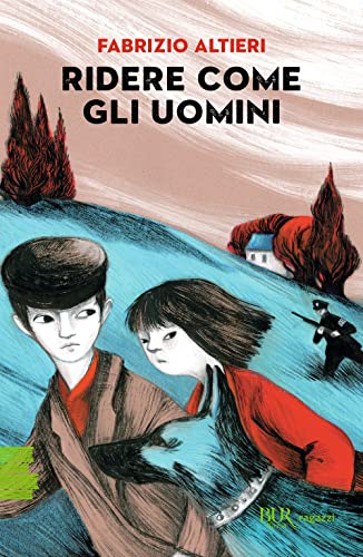 Ridere come gli uomini (BUR Ragazzi Verdi) von Rizzoli