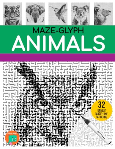 Maze-glyph Animals: The Ultimate One-Color Coloring Book for Adults (Maze-glyphs) Maze-glyph Animals: The Ultimate One-Color Coloring Book for Adults (Maze-glyphs)