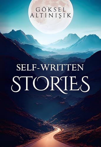 Self-Written Stories von Olympia Publishers