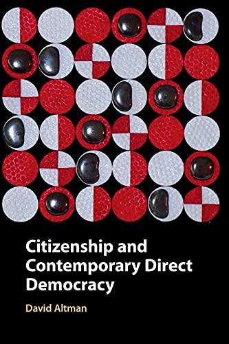 Citizenship and Contemporary Direct Democracy von Cambridge University Press