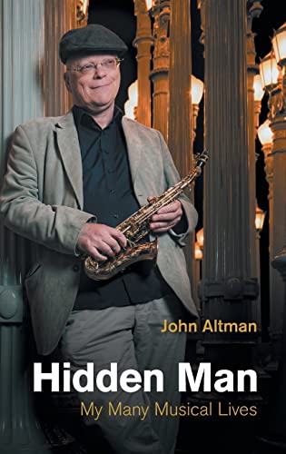 Hidden Man: My Many Musical Lives (Popular Music History)