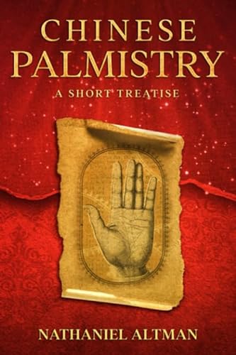 Chinese Palmistry: A Short Treatise von Gaupo Publishing
