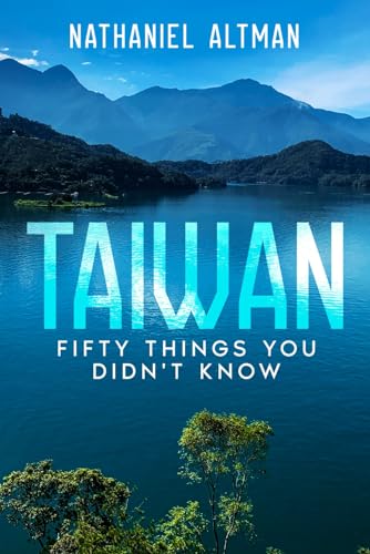 Taiwan: 50 Things You Didn't Know von Independently published