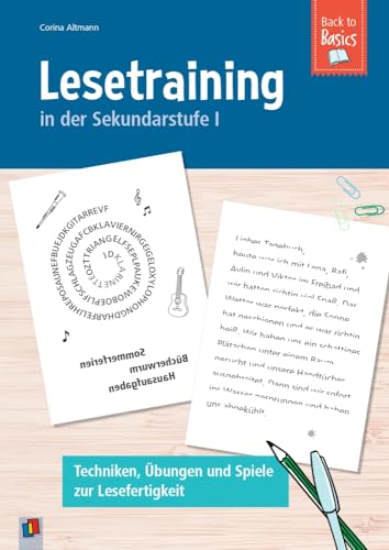 Lesetraining in der Sekundarstufe I: Techniken, Übungen und Spiele zur Lesefertigkeit (Back to Basics) von Verlag an der Ruhr