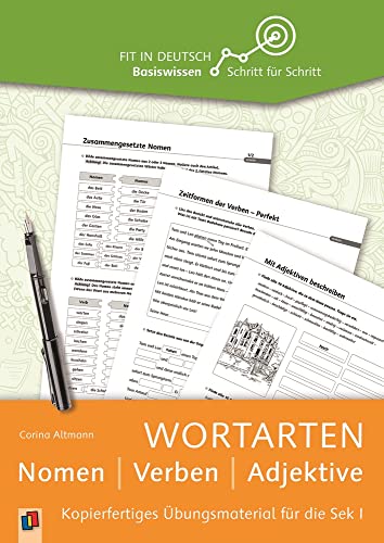 Wortarten: Nomen - Verben - Adjektive: Kopierfertiges Übungsmaterial für die Sek I (Fit in Deutsch - Basiswissen Schritt für Schritt) von Verlag An Der Ruhr