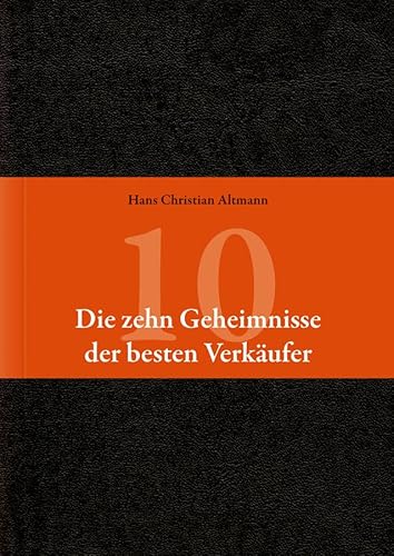 Die 10 Geheimnisse der besten Verkäufer