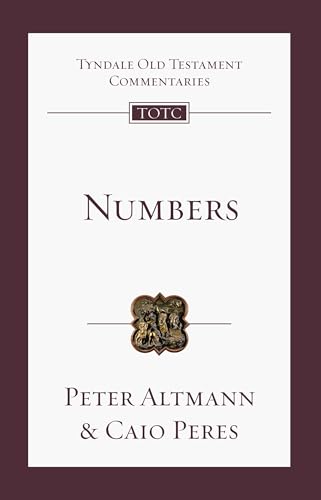 Numbers: An Introduction and Commentary (Tyndale Old Testament Commentary) von Inter-Varsity Press