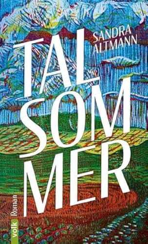 Talsommer: Roman von Volk Verlag