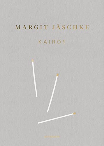 Margit Jäschke: Kairos
