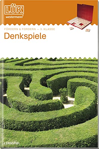 LÜK: 3./4. Klasse - Fördern & Fordern Denkspiele (LÜK-Übungshefte: Fördern und Fordern) von Westermann Lernwelten