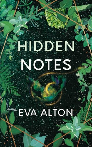 Hidden Notes: a fantasy romance mystery with historical family secrets, ghosts, travel, and suspense Hidden Notes: a fantasy romance mystery with historical family secrets, ghosts, travel, and suspense