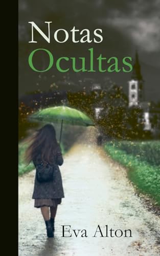 Notas Ocultas Notas Ocultas von Eva Alton