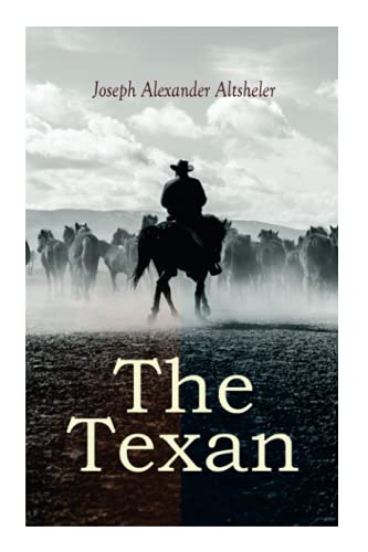 The Texan: The Texan Star & The Texan Scouts von e-artnow