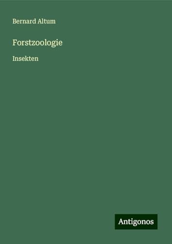 Forstzoologie: Insekten