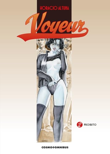 Voyeur. Proibito (Vol. 2) (Cosmo omnibus) von Editoriale Cosmo