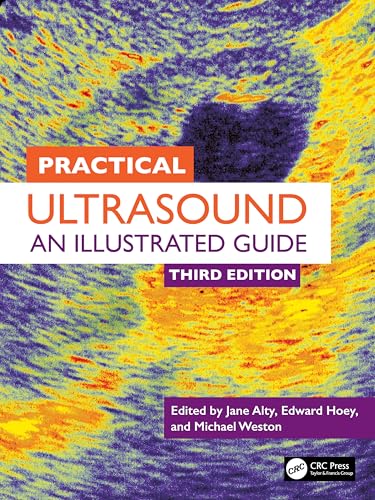 Practical Ultrasound: An Illustrated Guide von CRC Press
