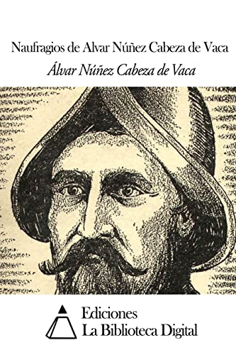 Naufragios de Alvar Núñez Cabeza de Vaca
