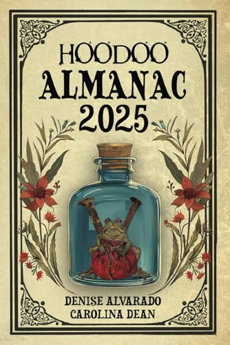Hoodoo Almanac 2025