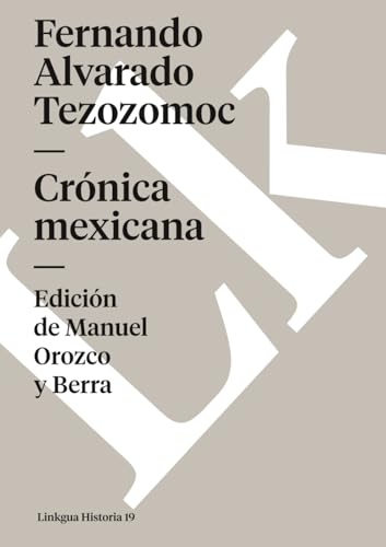 Crónica mexicana (Historia, Band 19)