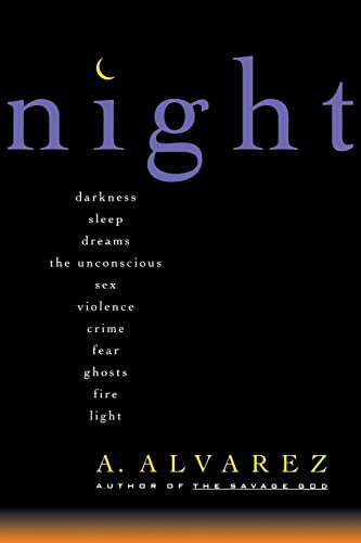 Night: Night Life, Night Language, Sleep, and Dreams