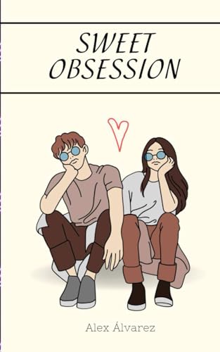 Sweet Obsession von Independently published