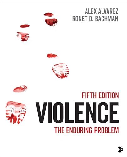 Violence: The Enduring Problem von SAGE Publications, Inc