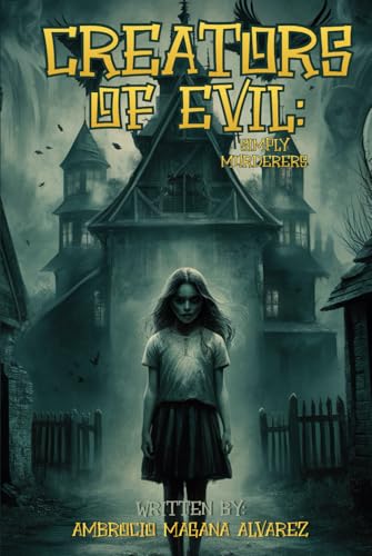 Creators of Devil: Simply Murderers von Book Publishers USA