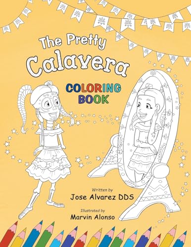 The Pretty Calavera Coloring Book von Bella Bach Publishing