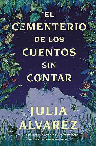 Cemetery of Untold Stories El cementerio de los cuentos sin contar (Sp. ed.)