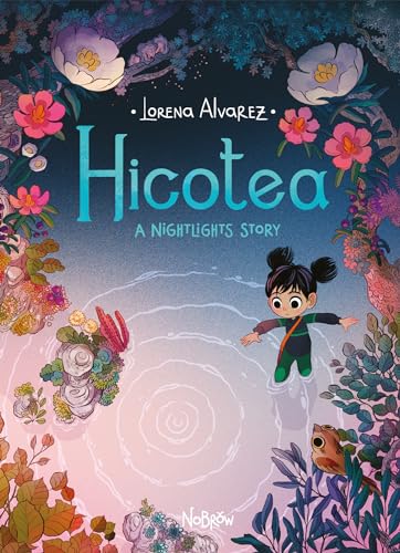 Hicotea: A Nightlights Story von Flying Eye Books