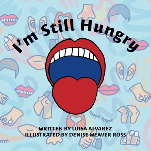 I'm Still Hungry von Independently published