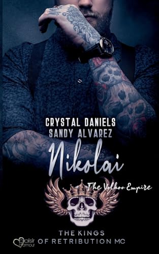 Kings of Retribution MC: Nikolai (Das Volkov-Imperium)