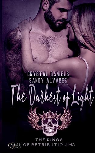 Kings of Retribution MC: The Darkest of Light