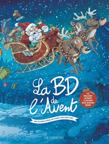BD de l'avent jeunesse 2024: Une histoire à déballer chaque jour avant Noël von LOMBARD