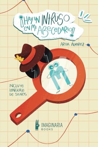 ¡Hay un intruso en mi abecedario! (Álbumes Ilustrados, Band 1) von Imaginaria Books