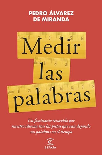 Medir las palabras (NO FICCIÓN) von Espasa