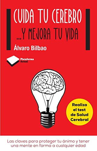 Cuida tu cerebro : -- y mejora tu vida (Plataforma Actual)