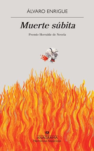 Muerte Subita (Narrativas hispánicas, Band 522) von ANAGRAMA