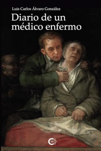 Diario de un médico enfermo von Caligrama