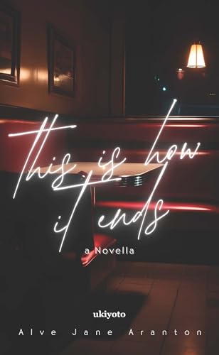This is How it Ends von Ukiyoto Publishing