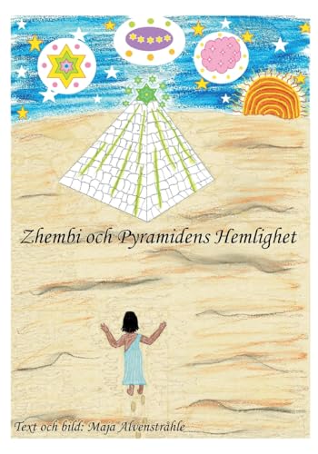 Zhembi och Pyramidens Hemlighet von BoD – Books on Demand – Schweden